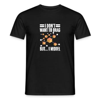 Funny I Don't Want To Brag But I Model For A Data - Men's T-Shirt - black - Front - AI Model Male 178 light (178cm)