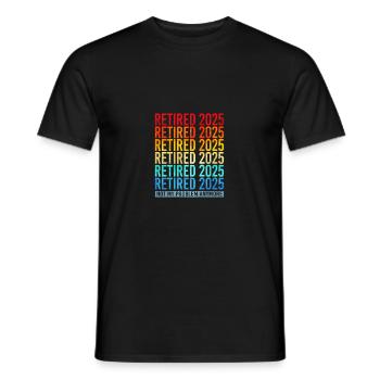 Pension 2025 Retirement 2025 Pensioner Pensioner Pensioner - Men's T-Shirt - black - Front - AI Model Male 178 light (178cm)