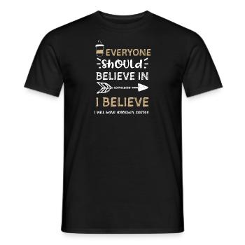 Tout le monde devrait croire en quelque chose... - T-shirt homme - noir - Devant - AI Model Male 178 light (178cm)