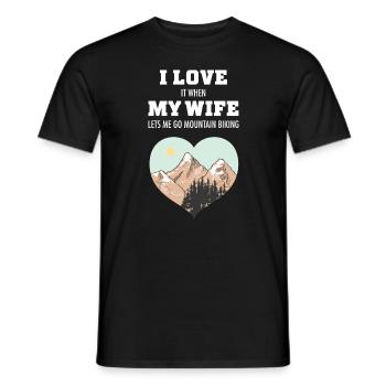 I Love It When My Wife Lets Me Go Mountain Biking - Men's T-Shirt - black - Front - AI Model Male 178 light (178cm)