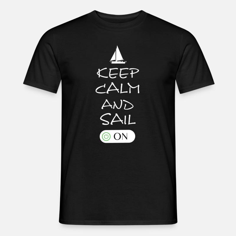sailing keep calm - Männer T-Shirt - Schwarz