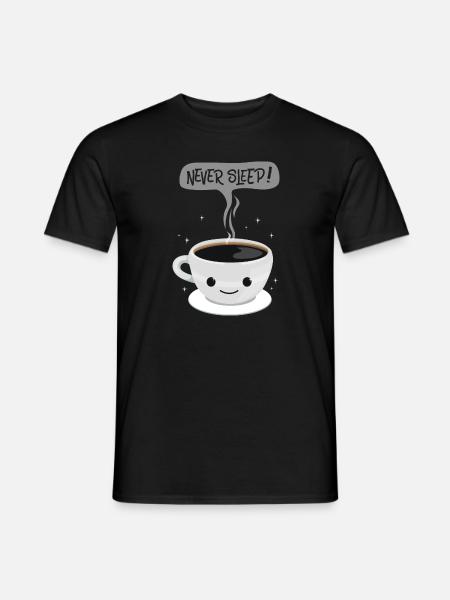 Never Sleep - kaffee - Männer T-Shirt - Schwarz