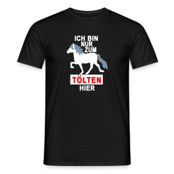 nur zum tölten hier - Männer T-Shirt - Schwarz - Vorne - AI Model Male 178 light (178cm)