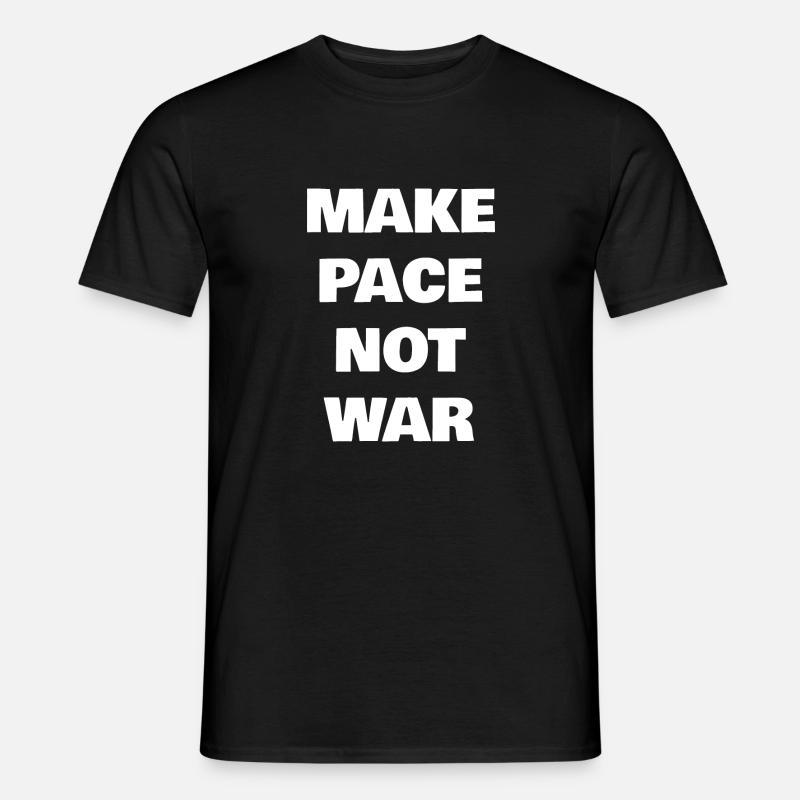 Make Pace Not War - Männer T-Shirt - Schwarz