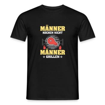 Männer kochen nicht - Männer grillen - Männer T-Shirt - Schwarz - Vorne - AI Model Male 178 light (178cm)
