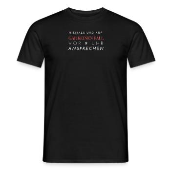Nicht vor 9 Uhr ansprechen bitte Morgenmuffel - Männer T-Shirt - Schwarz - Vorne - AI Model Male 178 light (178cm)