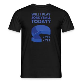 Sport Will I Play Jorkyball - Men's T-Shirt - black - Front - AI Model Male 178 light (178cm)