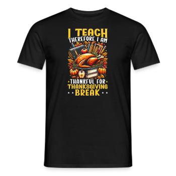 Professeur de Thanksgiving Éducateur reconnaissant - T-shirt homme - noir - Devant - AI Model Male 178 light (178cm)