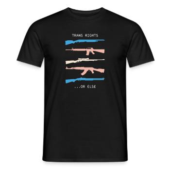 TRANS RIGHTS OR ELSE meaning trend - T-shirt homme - noir - Devant - AI Model Male 178 light (178cm)