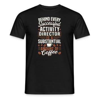 Activity Director Appreciation - Männer T-Shirt - Schwarz - Vorne - AI Model Male 178 light (178cm)