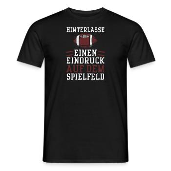 Hinterlasse einen Eindruck auf d... - Männer T-Shirt - Schwarz - Vorne - AI Model Male 178 light (178cm)