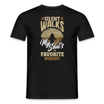 Silent Walks My Soul's Favorite Workout Hiking - Männer T-Shirt - Schwarz - Vorne - AI Model Male 178 light (178cm)