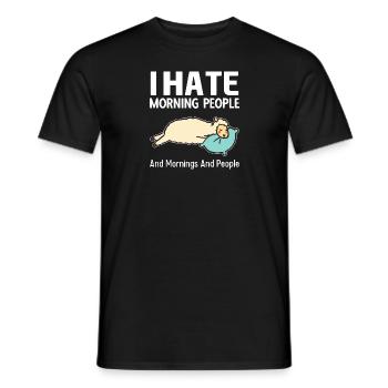 Ich hasse Morgenmenschen - I Hate Morning People - Männer T-Shirt - Schwarz - Vorne - AI Model Male 178 light (178cm)