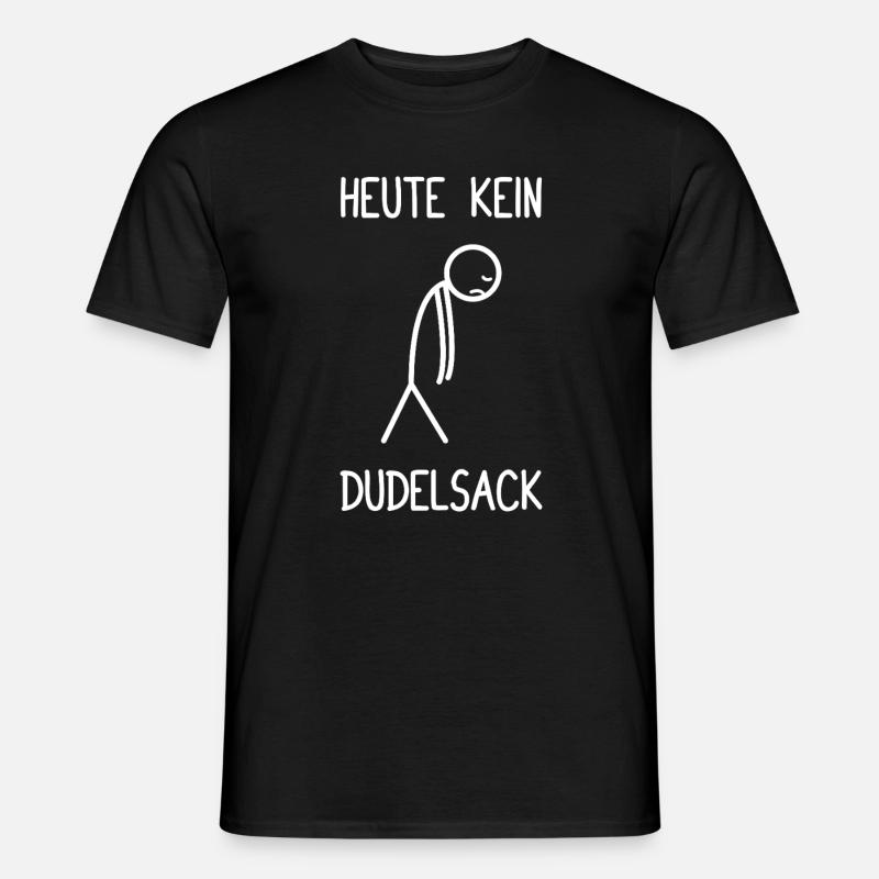 Heute kein Dudelsack Sackpfeifer - Männer T-Shirt - Schwarz