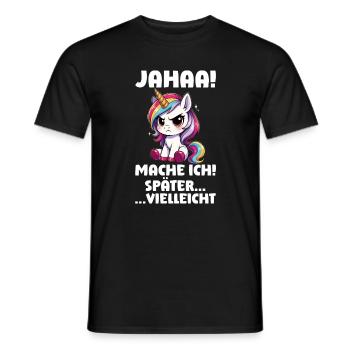 yes, maybe I'll make unicorn lovers later - Men's T-Shirt - black - Front - AI Model Male 178 light (178cm)