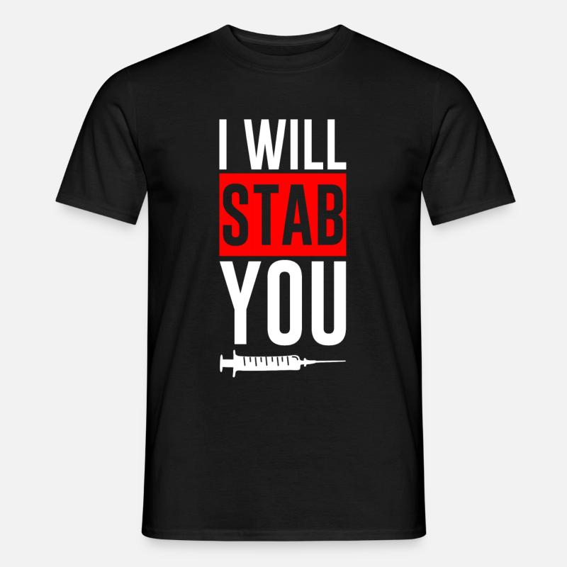 I Will Stab You 2 - Männer T-Shirt - Schwarz