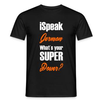 Parlo tedesco qual è il tuo superpotente 4 tedesco - T-shirt uomo - nero - Fronte - AI Model Male 178 light (178cm)