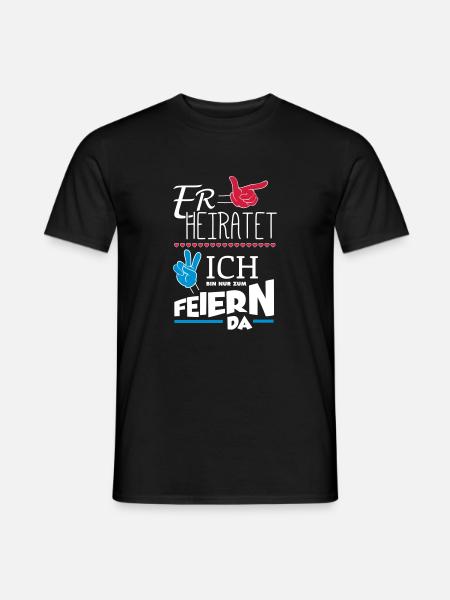ER HEIRATET JGA - Männer T-Shirt - Schwarz