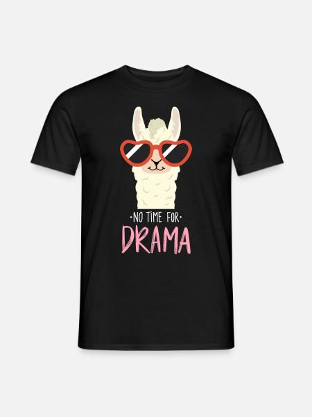 Llama No Time For Drama - Männer T-Shirt - Schwarz