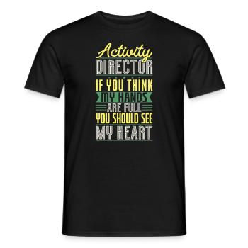 Activity Director Appreciation - Männer T-Shirt - Schwarz - Vorne - AI Model Male 178 light (178cm)