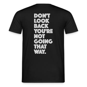 Ne regardez pas en arrière, dans le mauvais sens | dictons drôles - T-shirt homme - noir - Dos - AI Model Male 178 light (178cm)