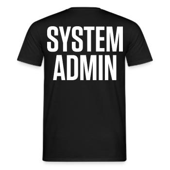 SYSTEM ADMIN – IT Tech Shirt White Font - Männer T-Shirt - Schwarz - Hinten - AI Model Male 178 light (178cm)