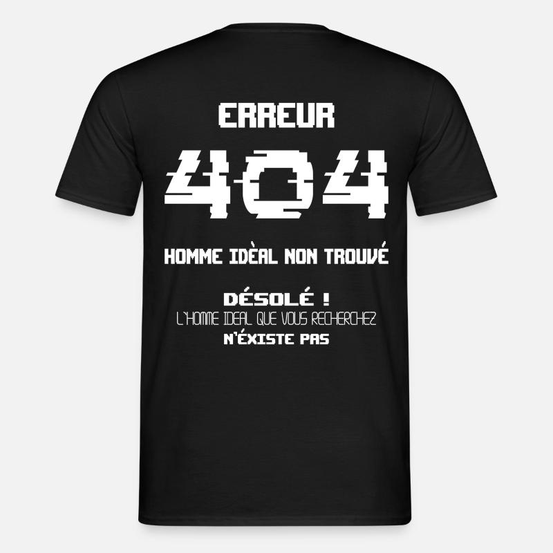 Error 404 Ideal Man Not Found - Men’s T-shirt - black