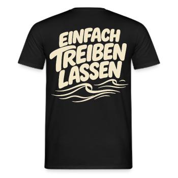 Einfach treiben lassen - Schön locker - Männer T-Shirt - Schwarz - Hinten - AI Model Male 178 light (178cm)