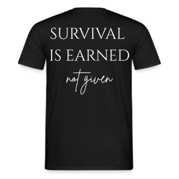 Survival is earned - Men's T-Shirt - black - Back - AI Model Male 178 light (178cm)
