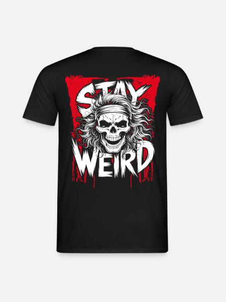 Stay Weird Skull - Männer T-Shirt - Schwarz