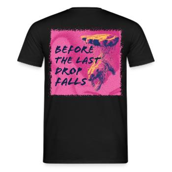 Before the last drop falls - Männer T-Shirt - Schwarz - Hinten - AI Model Male 178 light (178cm)