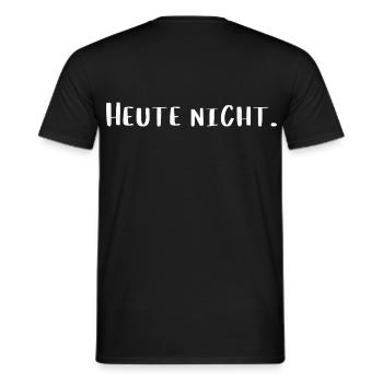 Heute nicht – Lustiges Statement T-Shirt - Männer T-Shirt - Schwarz - Hinten - AI Model Male 178 light (178cm)