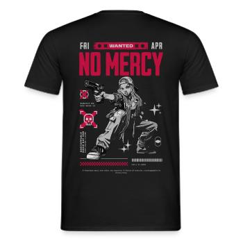 No Mercy | Wanted | Gesucht | Unaufhaltsam | Gnade - Männer T-Shirt - Schwarz - Hinten - AI Model Male 178 light (178cm)