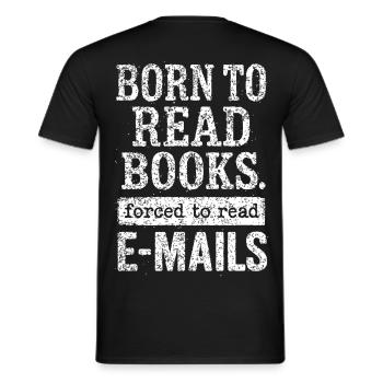 Born to Read Books – Statement - Men's T-Shirt - black - Back - AI Model Male 178 light (178cm)