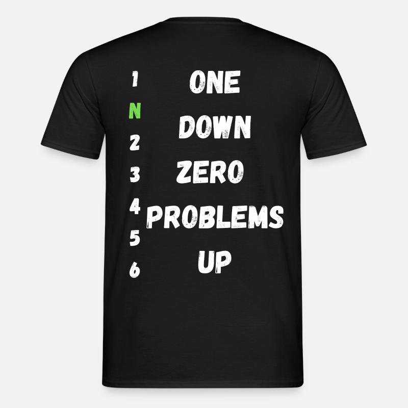 One Down Zero Problems Up - Men’s T-shirt - black