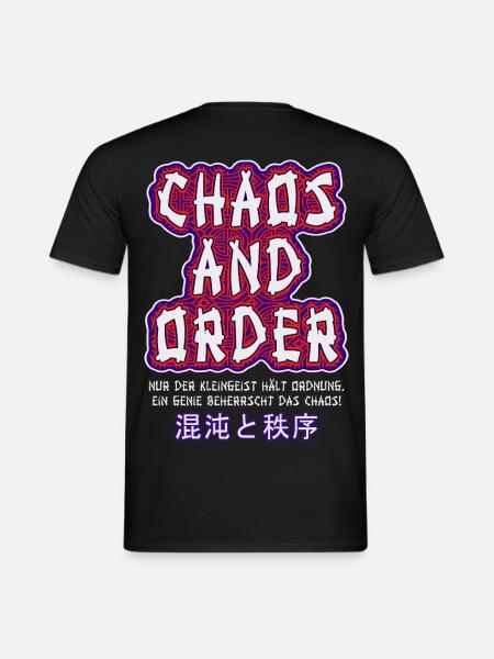Chaos & Order / Chaos & Ordnung - Männer T-Shirt - Schwarz