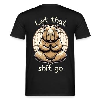 Let That Shit Go – Meditierendes Capybara - Männer T-Shirt - Schwarz - Hinten - AI Model Male 178 light (178cm)