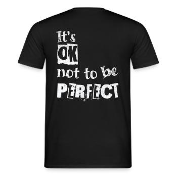 Its OK not to be perfect - Men's T-Shirt - black - Back - AI Model Male 178 light (178cm)