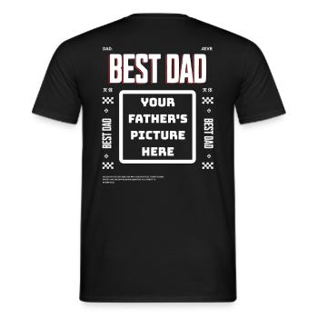 Best Dad for ever - customisable - Männer T-Shirt - Schwarz - Hinten - AI Model Male 178 light (178cm)