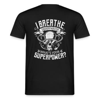 I UNDER WATER SUPERPOWER DIVER GIFT - Men's T-Shirt - black - Back - AI Model Male 178 light (178cm)