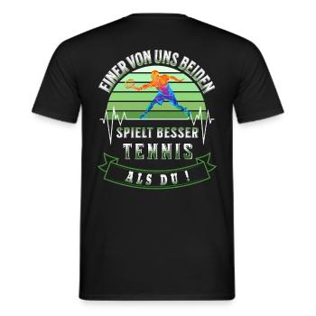 Tennis Einer von uns beiden spielt besser Tennis - Männer T-Shirt - Schwarz - Hinten - AI Model Male 178 light (178cm)