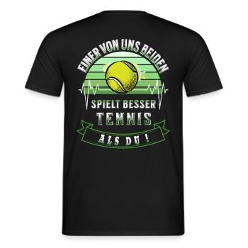 Tennis Einer von uns beiden spielt besser Tennis - Männer T-Shirt - Schwarz - Hinten - AI Model Male 178 light (178cm)