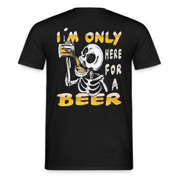 ich bin nur zum bier trinken hier - Männer T-Shirt - Schwarz - Hinten - AI Model Male 178 light (178cm)