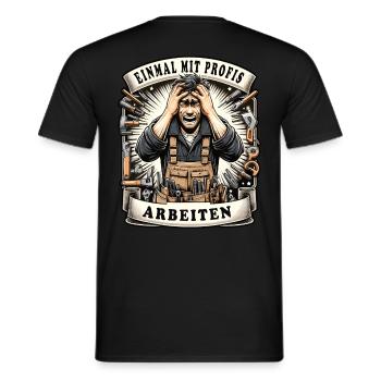 Une fois que j’ai travaillé avec des professionnels Charpentier - T-shirt homme - noir - Dos - AI Model Male 178 light (178cm)