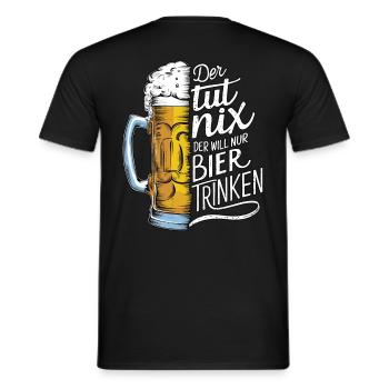 He doesn't do anything, he just wants to drink beer - Men's T-Shirt - black - Back - AI Model Male 178 light (178cm)