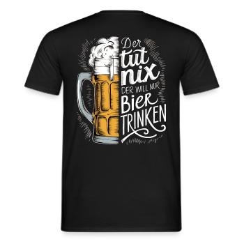 He doesn't do anything, he just wants to drink beer - Men's T-Shirt - black - Back - AI Model Male 178 light (178cm)