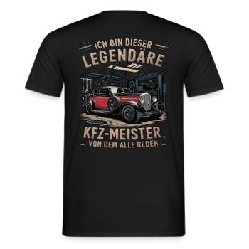 Ich Bin Dieser Legendäre KFZ-Meister - Männer T-Shirt - Schwarz - Hinten - AI Model Male 178 light (178cm)