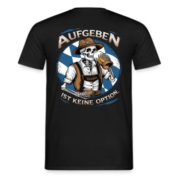 Aufgeben ist keine Option Bier Oktober - Männer T-Shirt - Schwarz - Hinten - AI Model Male 178 light (178cm)