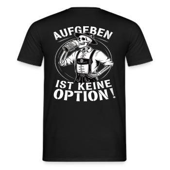 Giving up is not an option Beer October - Men's T-Shirt - black - Back - AI Model Male 178 light (178cm)