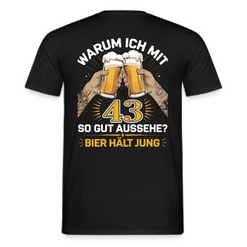 Pourquoi est-ce que j’ai l’air si bien à 43 ans ? La bière vous garde jeune - T-shirt homme - noir - Dos - AI Model Male 178 light (178cm)